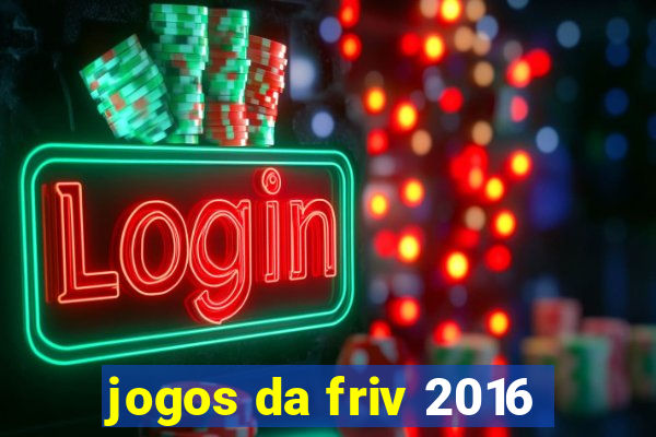 jogos da friv 2016